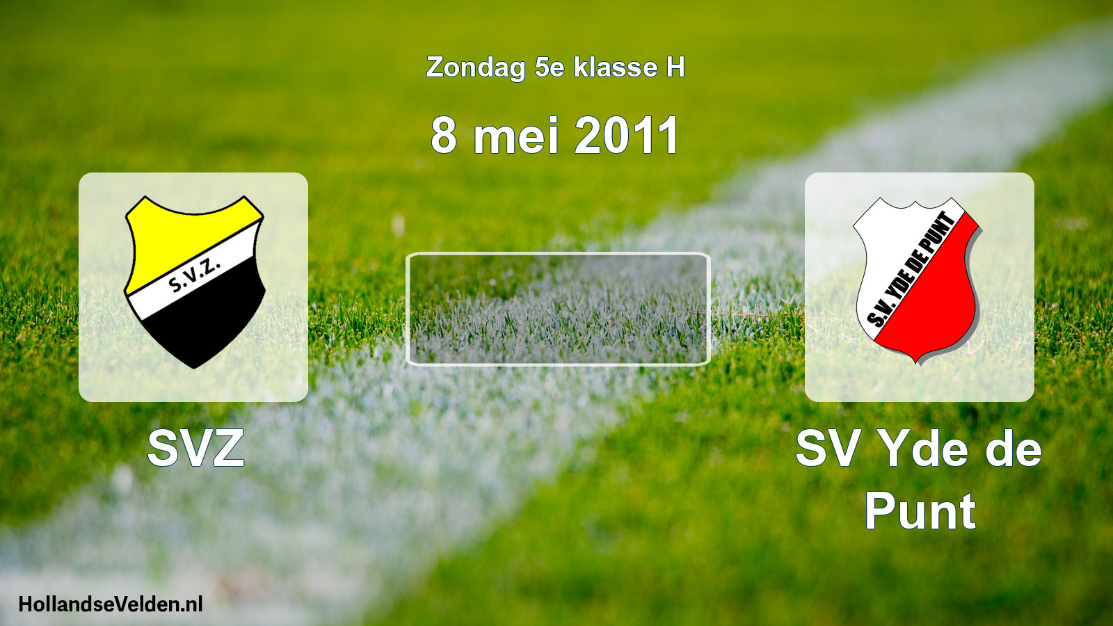 Geplande wedstrijd: SVZ - SV Yde de Punt (8 mei 2011)