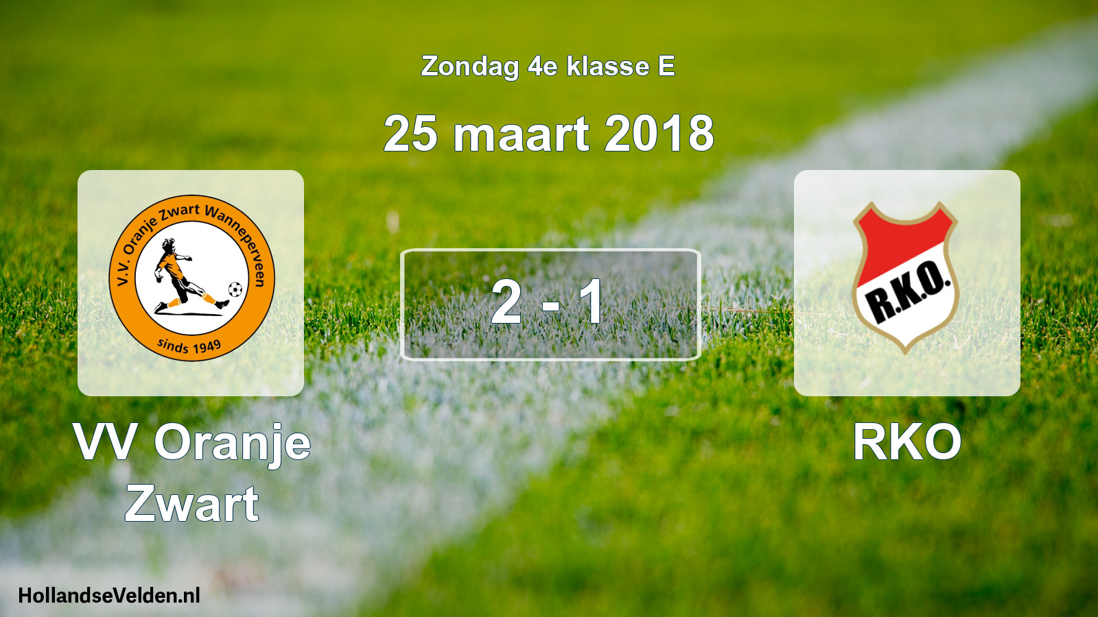 Total number of matches played: VV Oranje Zwart - RKO 2 - 1 (25 March 2018)