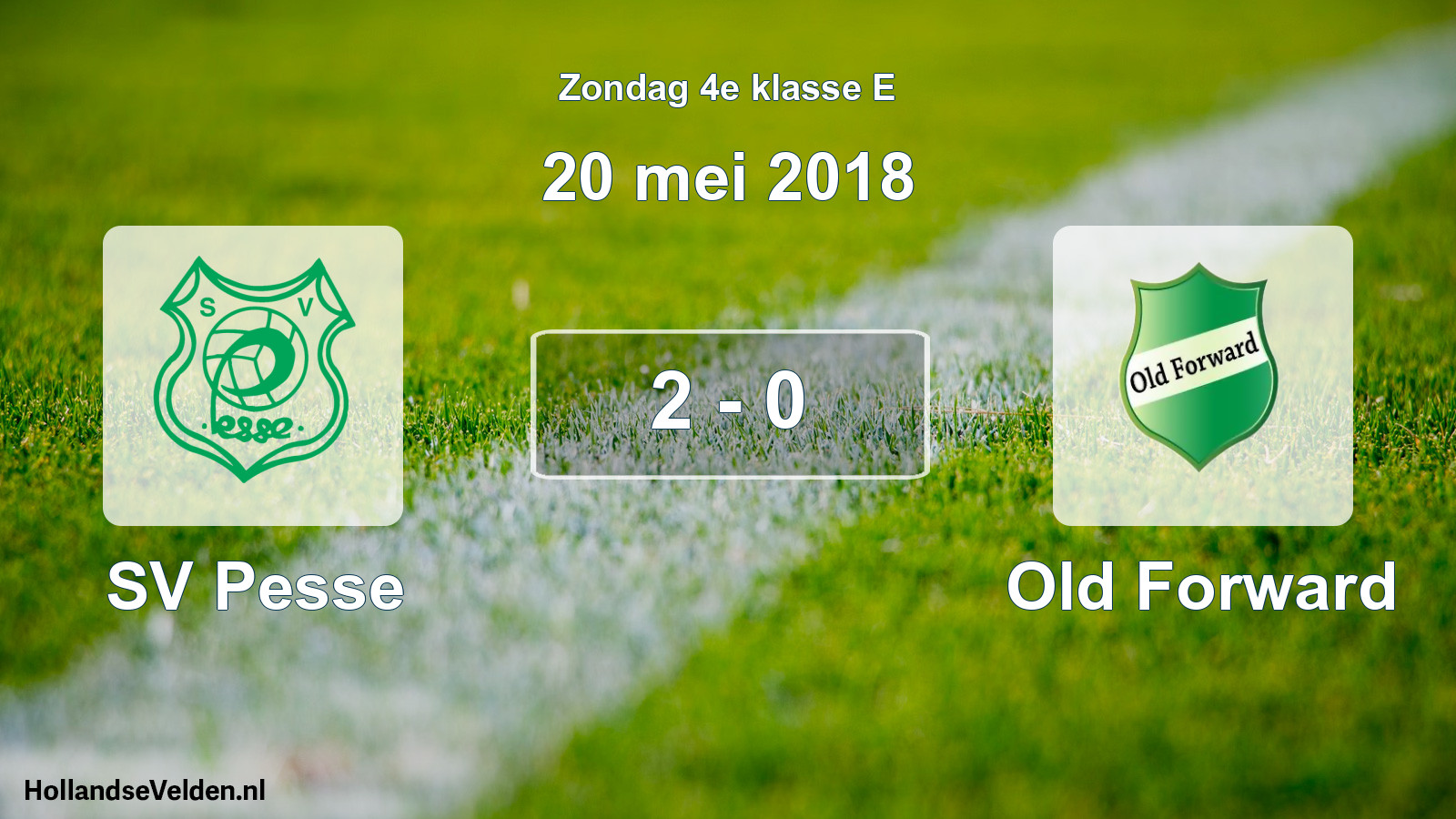 Total number of matches played: SV Pesse - Old Forward 2 - 0 (20 May 2018)