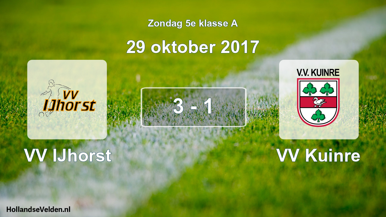 Total number of matches played: VV IJhorst - VV Kuinre 3 - 1 (29 October 2017)