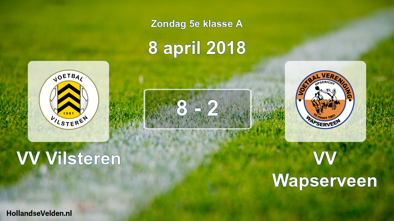 Total number of matches played: VV Vilsteren - VV Wapserveen 8 - 2 (8 April 2018)