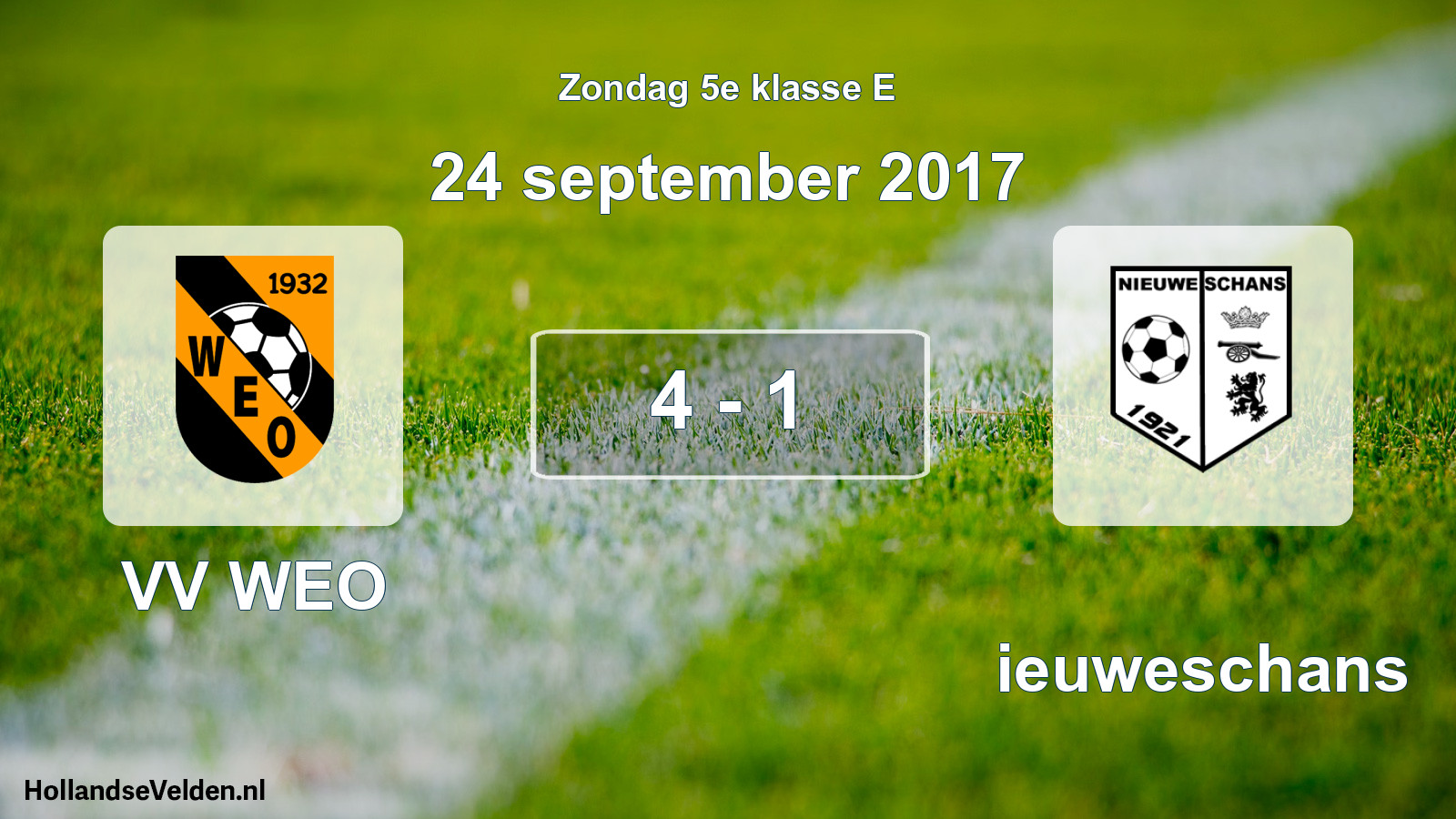 Total number of matches played: VV WEO - Nieuweschans 4 - 1 (24 September 2017)