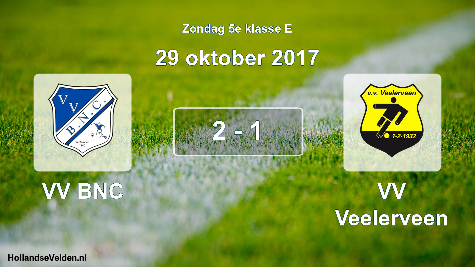 Total number of matches played: VV BNC - VV Veelerveen 2 - 1 (29 October 2017)