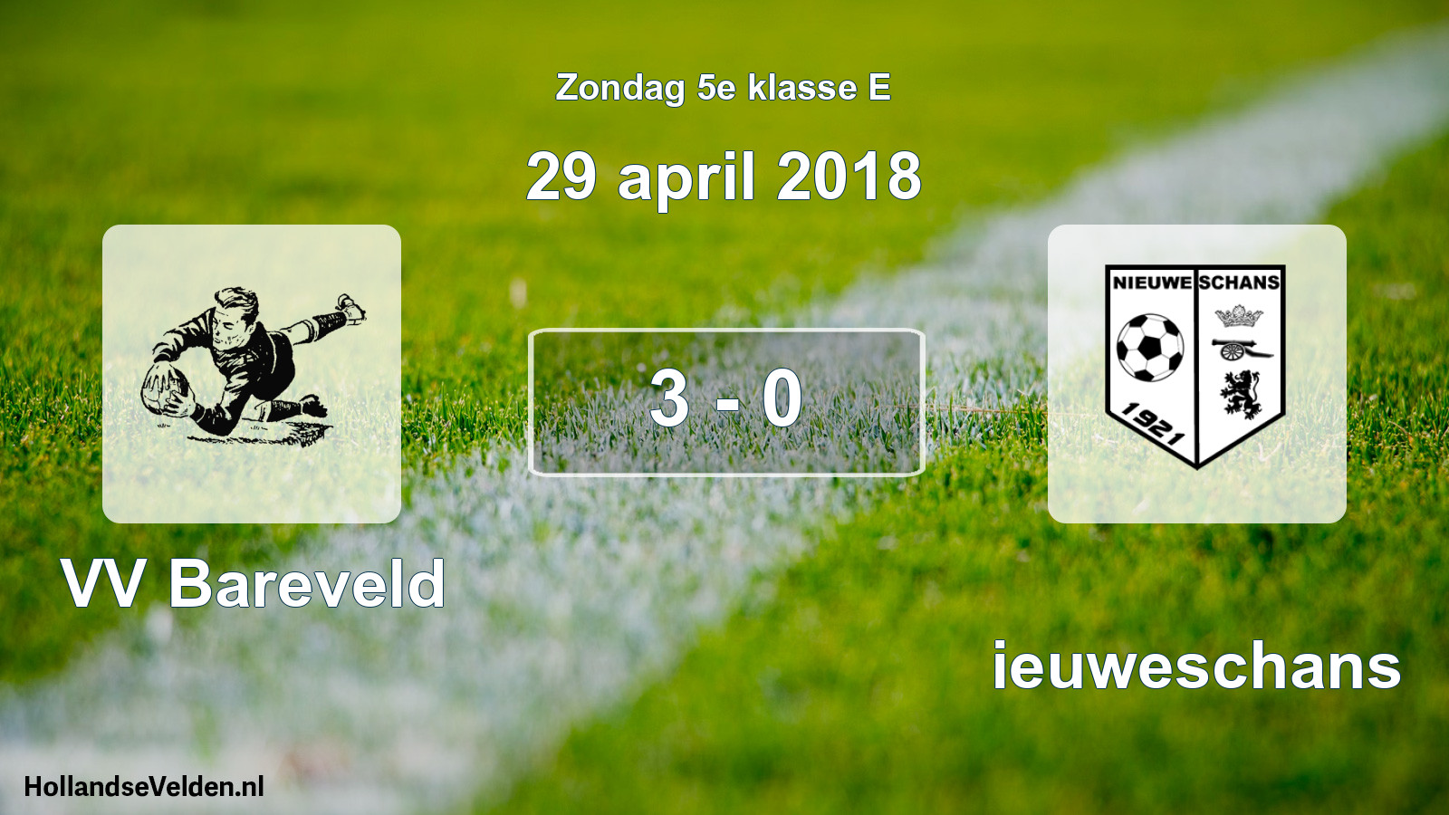 Total number of matches played: VV Bareveld - Nieuweschans 3 - 0 (29 April 2018)
