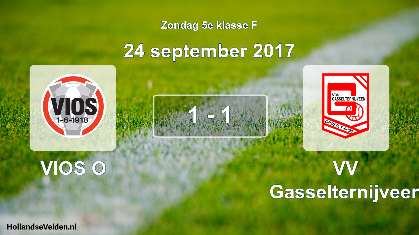 Total number of matches played: VIOS O - VV Gasselternijveen 1 - 1 (24 September 2017)