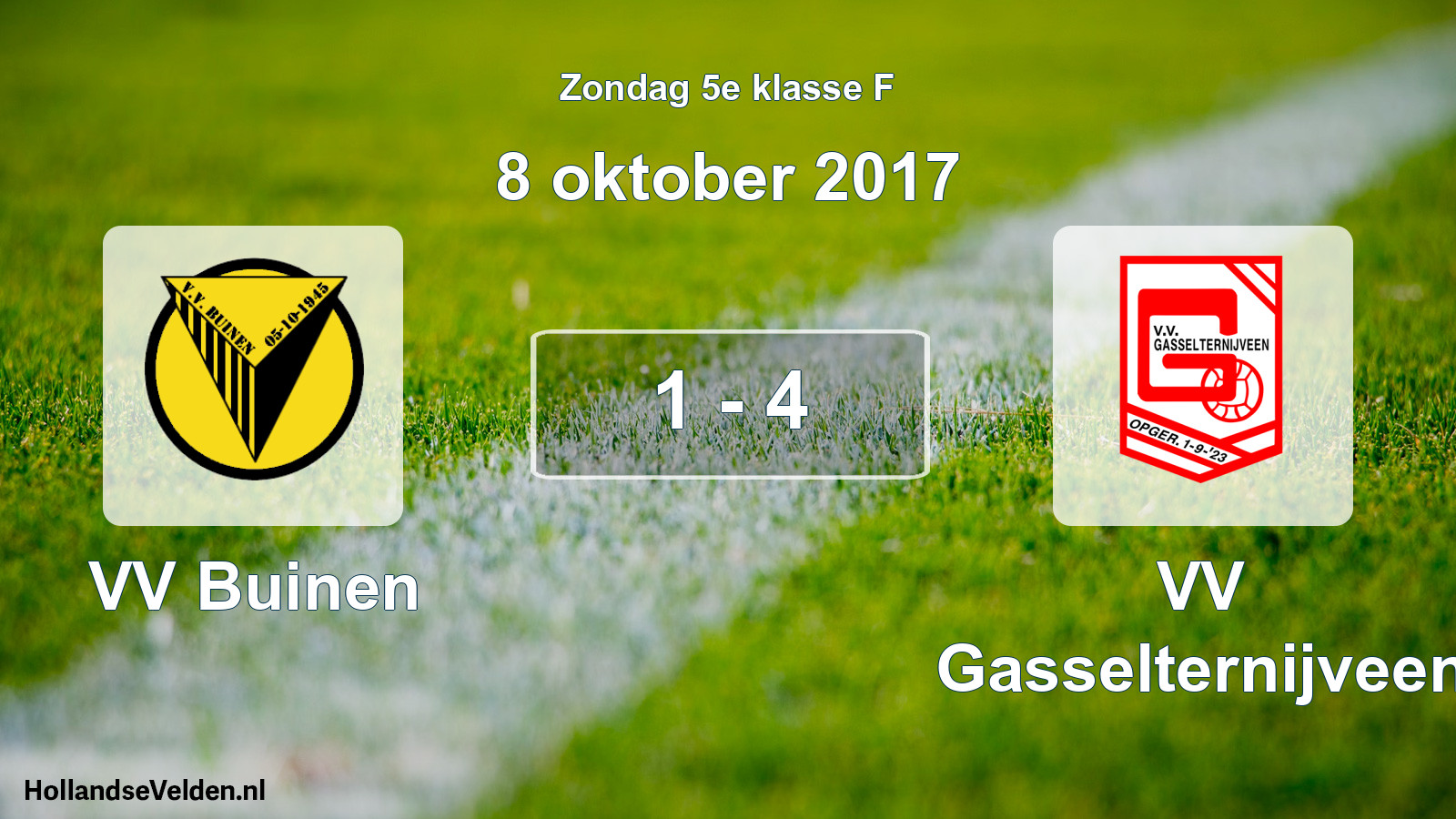 Total number of matches played: VV Buinen - VV Gasselternijveen 1 - 4 (8 October 2017)