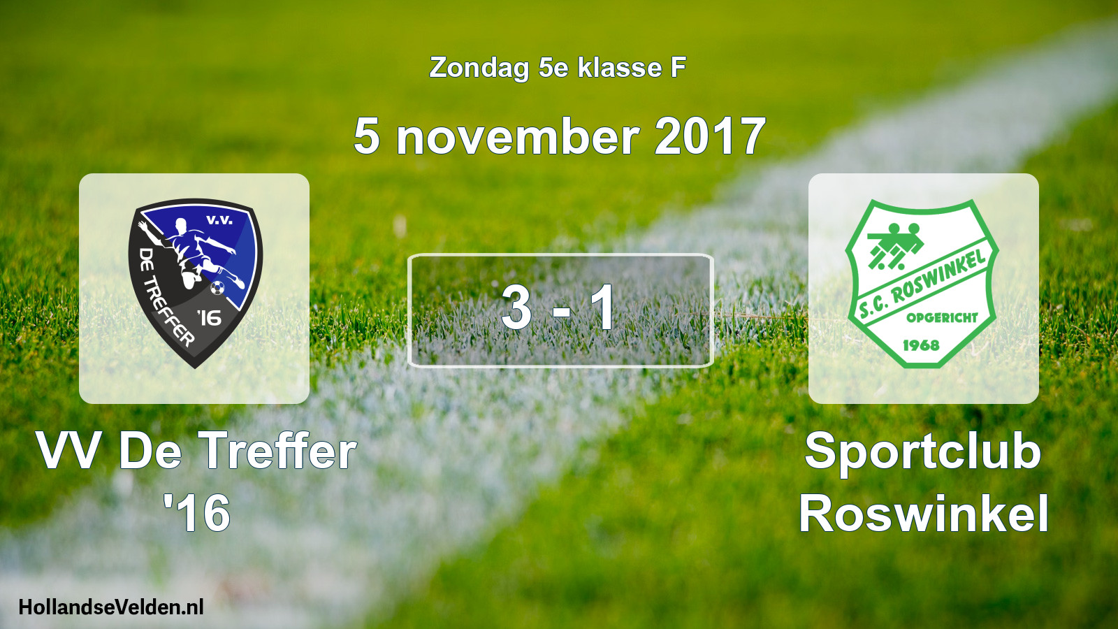Total number of matches played: VV De Treffer '16 - Sportclub Roswinkel 3 - 1 (5 November 2017)