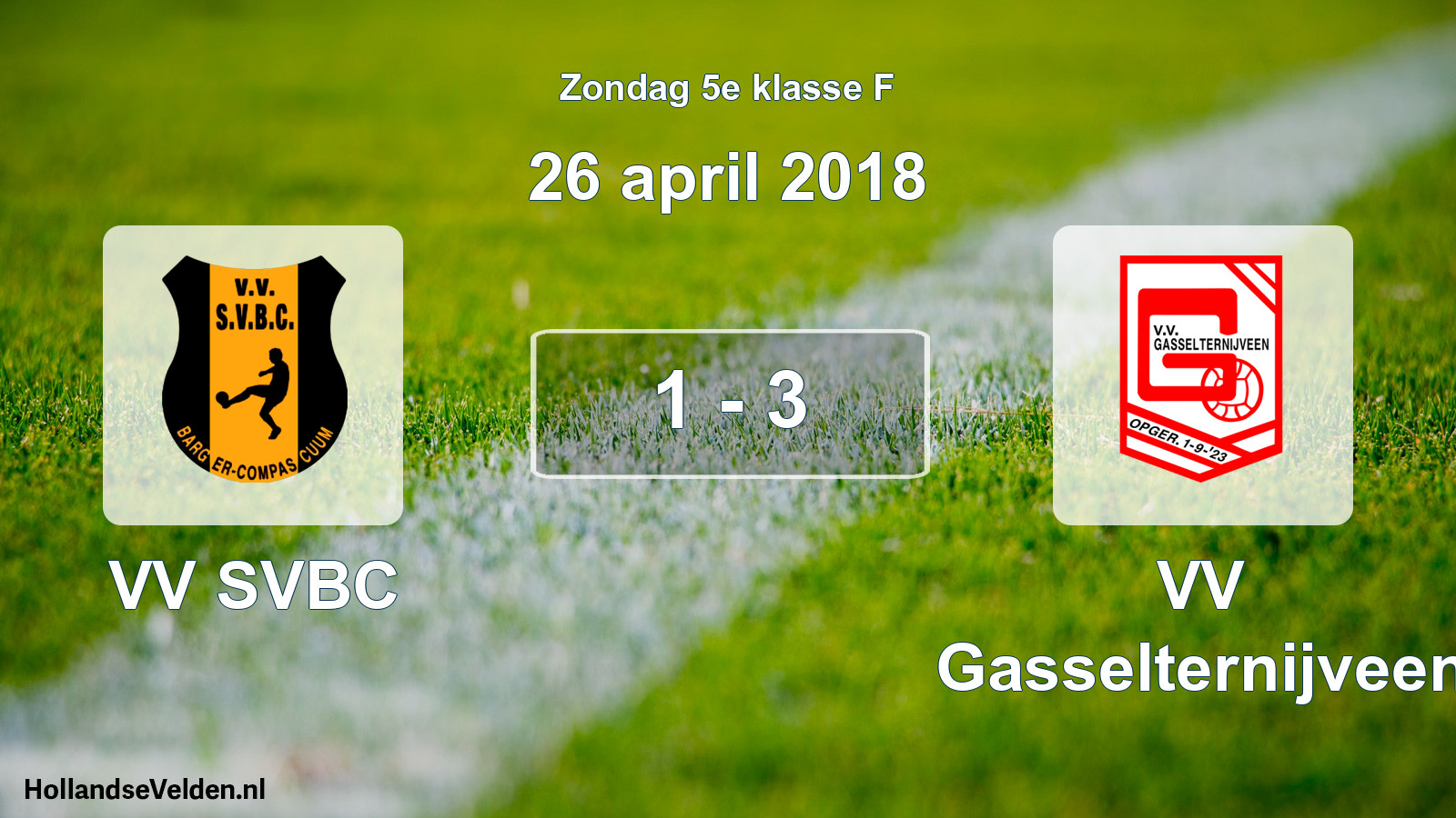 Total number of matches played: VV SVBC - VV Gasselternijveen 1 - 3 (26 April 2018)
