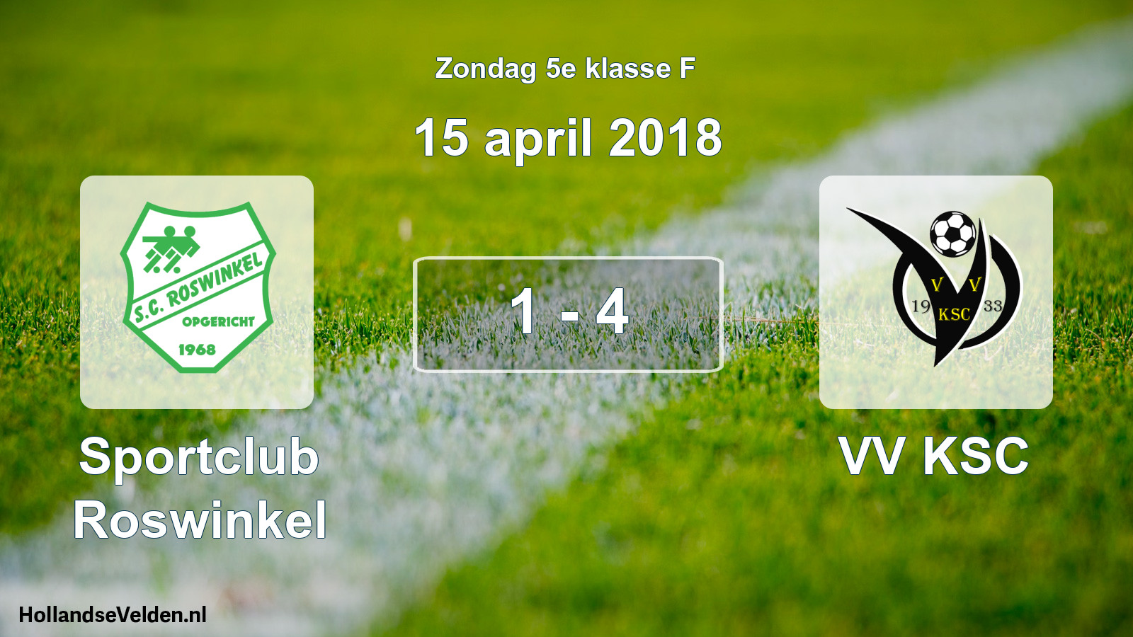 Total number of matches played: Sportclub Roswinkel - VV KSC 1 - 4 (15 April 2018)