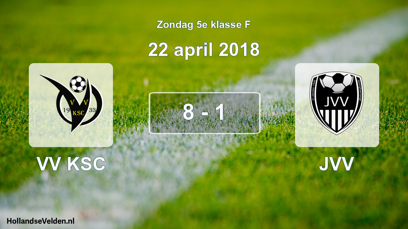 Total number of matches played: VV KSC - JVV 8 - 1 (22 April 2018)