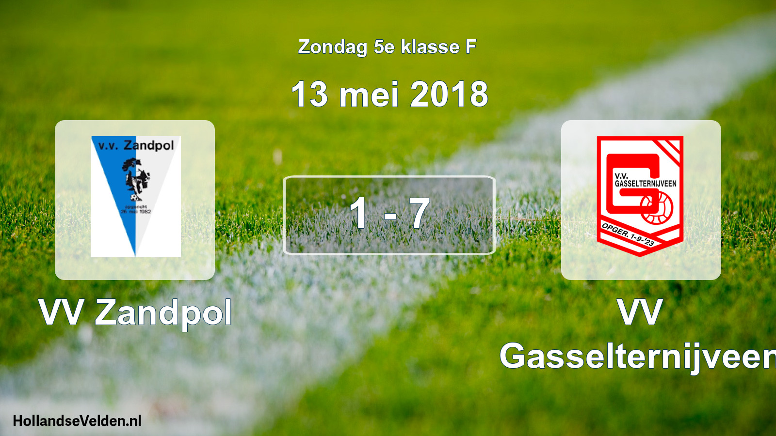 Total number of matches played: VV Zandpol - VV Gasselternijveen 1 - 7 (13 May 2018)