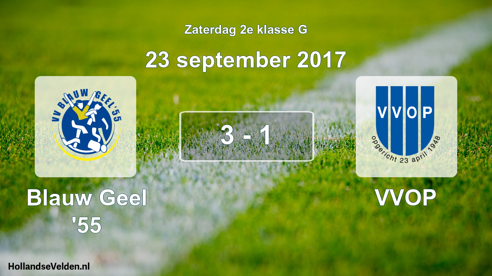 Total number of matches played: Blauw Geel '55 - VVOP 3 - 1 (23 September 2017)
