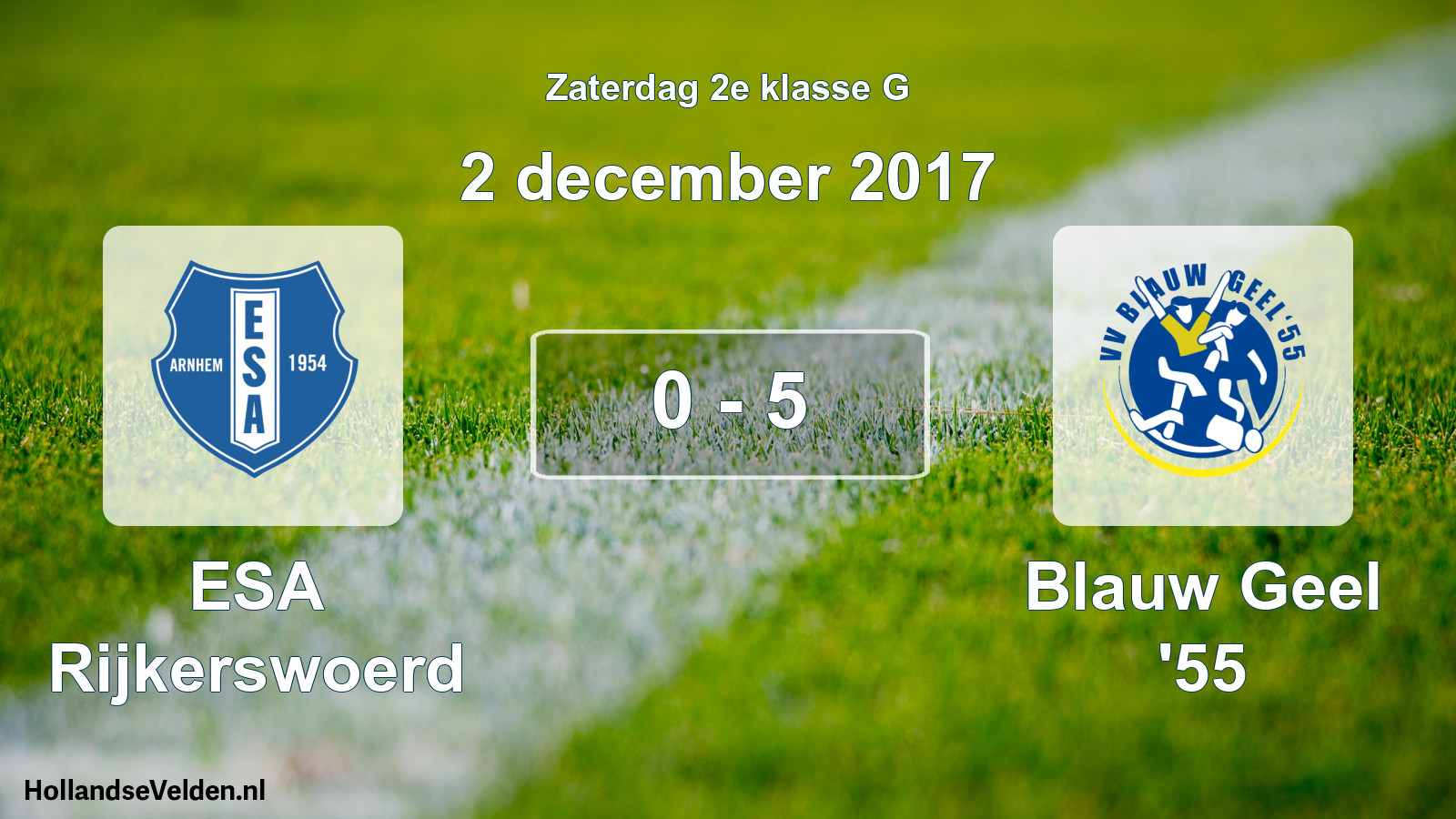 Total number of matches played: ESA Rijkerswoerd - Blauw Geel '55 0 - 5 (2 December 2017)