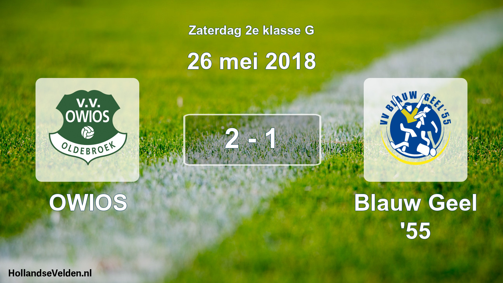 Total number of matches played: OWIOS - Blauw Geel '55 2 - 1 (26 May 2018)