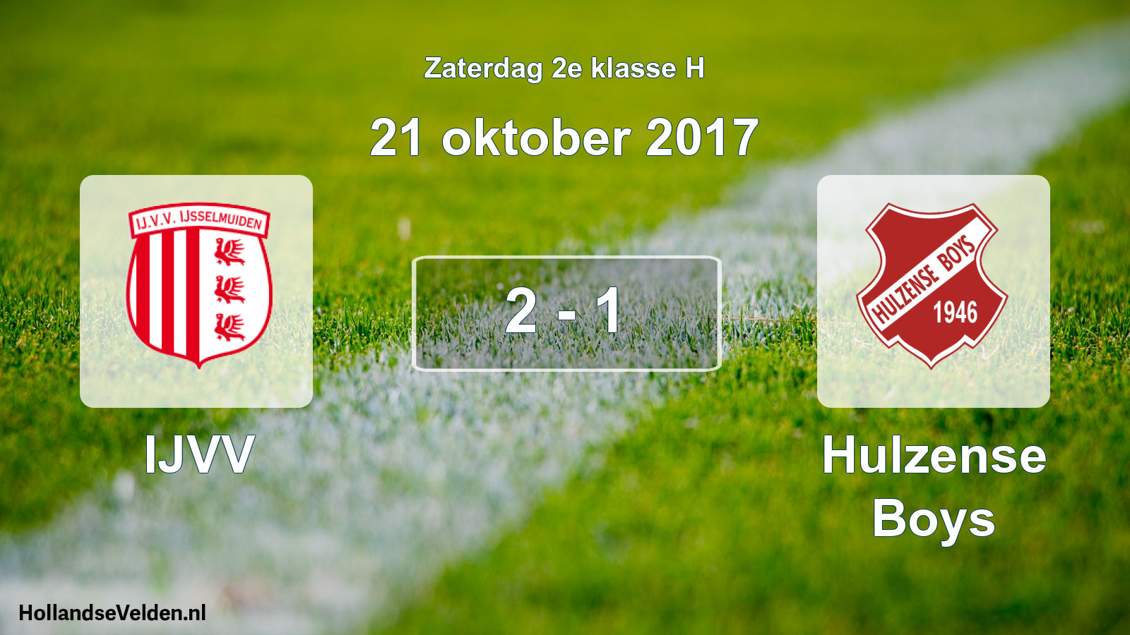 Total number of matches played: IJVV - Hulzense Boys 2 - 1 (21 October 2017)