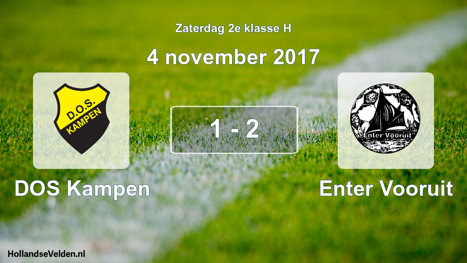 Total number of matches played: DOS Kampen - Enter Vooruit 1 - 2 (4 November 2017)