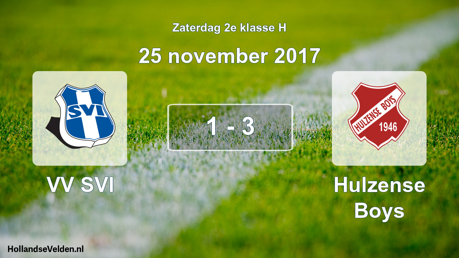 Total number of matches played: VV SVI - Hulzense Boys 1 - 3 (25 November 2017)
