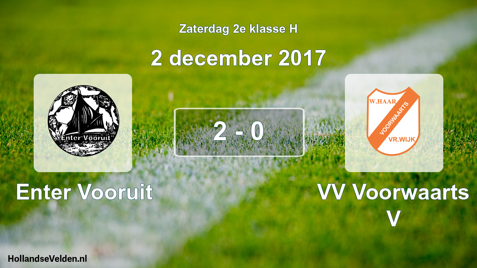 Total number of matches played: Enter Vooruit - VV Voorwaarts V 2 - 0 (2 December 2017)