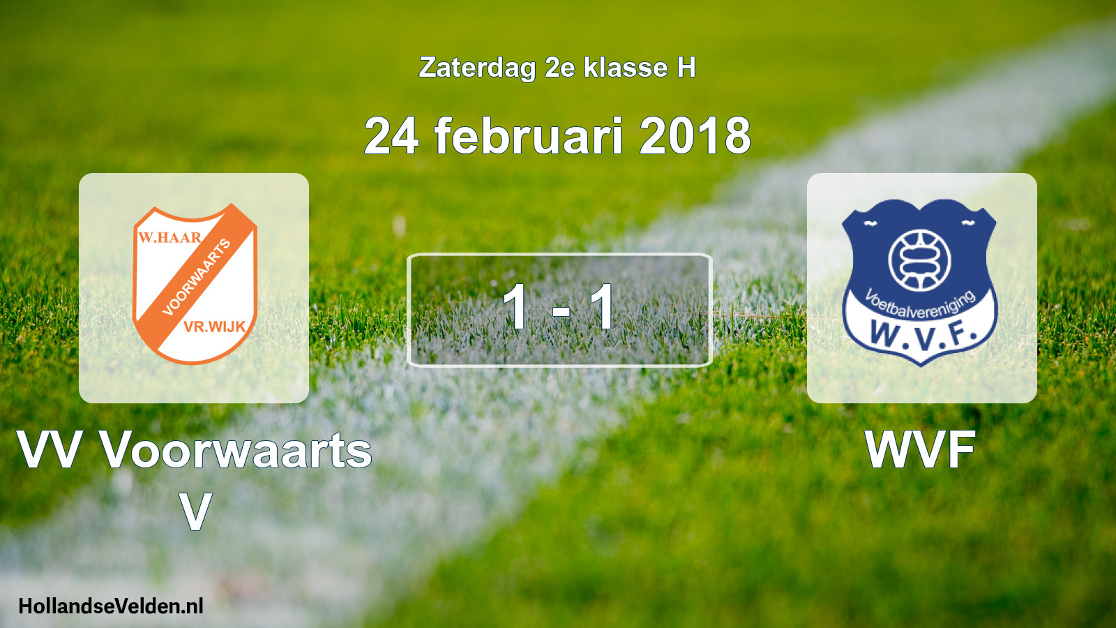Total number of matches played: VV Voorwaarts V - WVF 1 - 1 (24 February 2018)