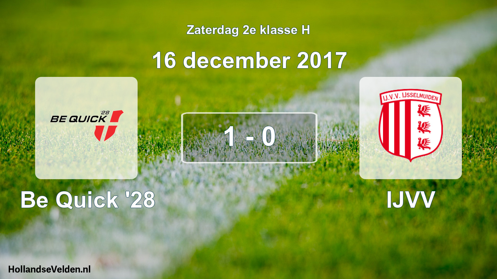 Total number of matches played: Be Quick '28 - IJVV 1 - 0 (16 December 2017)
