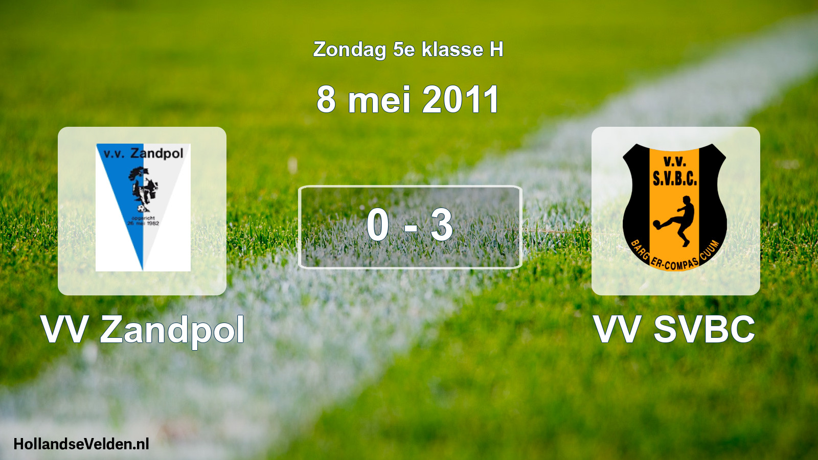 Total number of matches played: VV Zandpol - VV SVBC 0 - 3 (8 May 2011)
