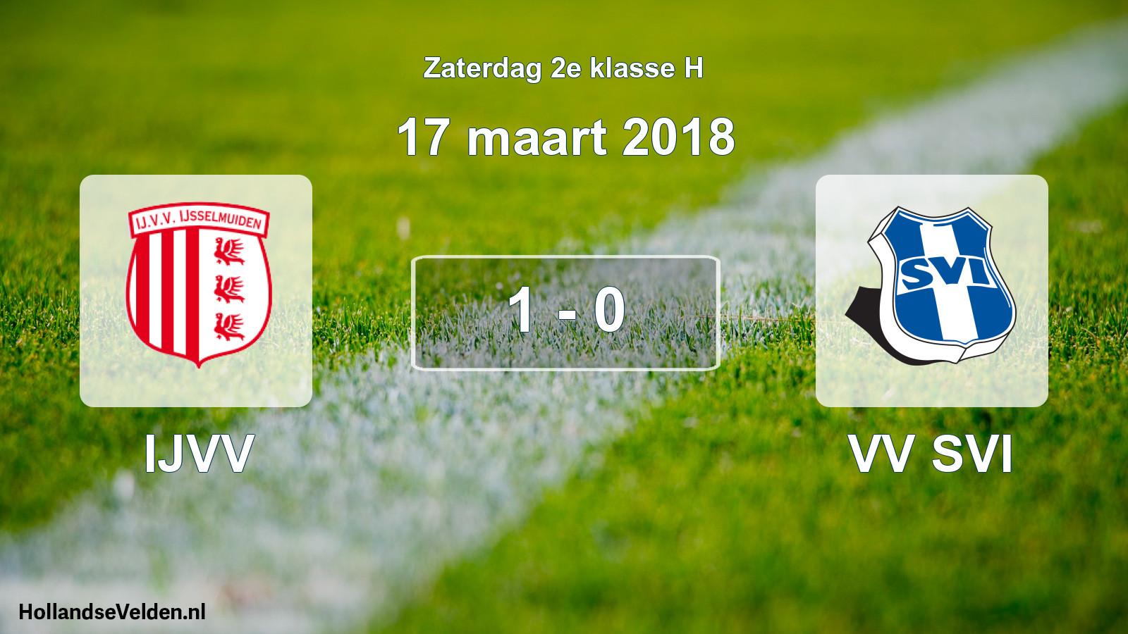 Total number of matches played: IJVV - VV SVI 1 - 0 (17 March 2018)