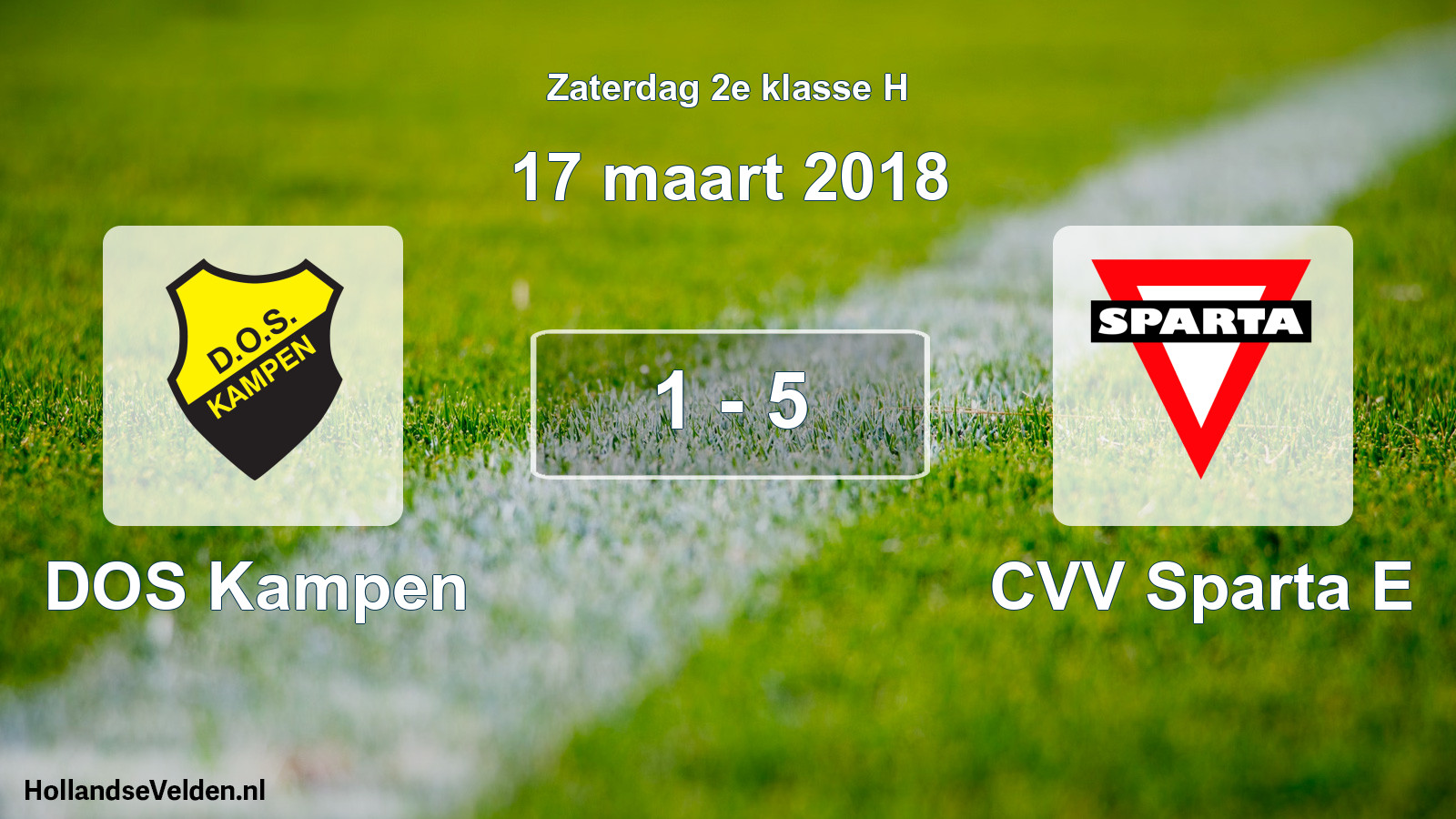 Total number of matches played: DOS Kampen - CVV Sparta E 1 - 5 (17 March 2018)