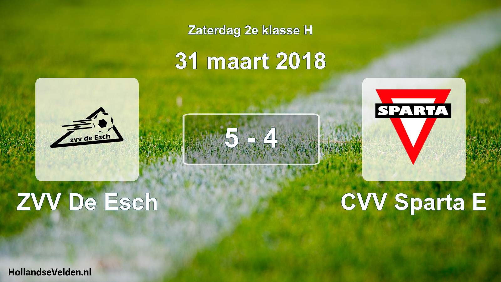 Total number of matches played: ZVV De Esch - CVV Sparta E 5 - 4 (31 March 2018)