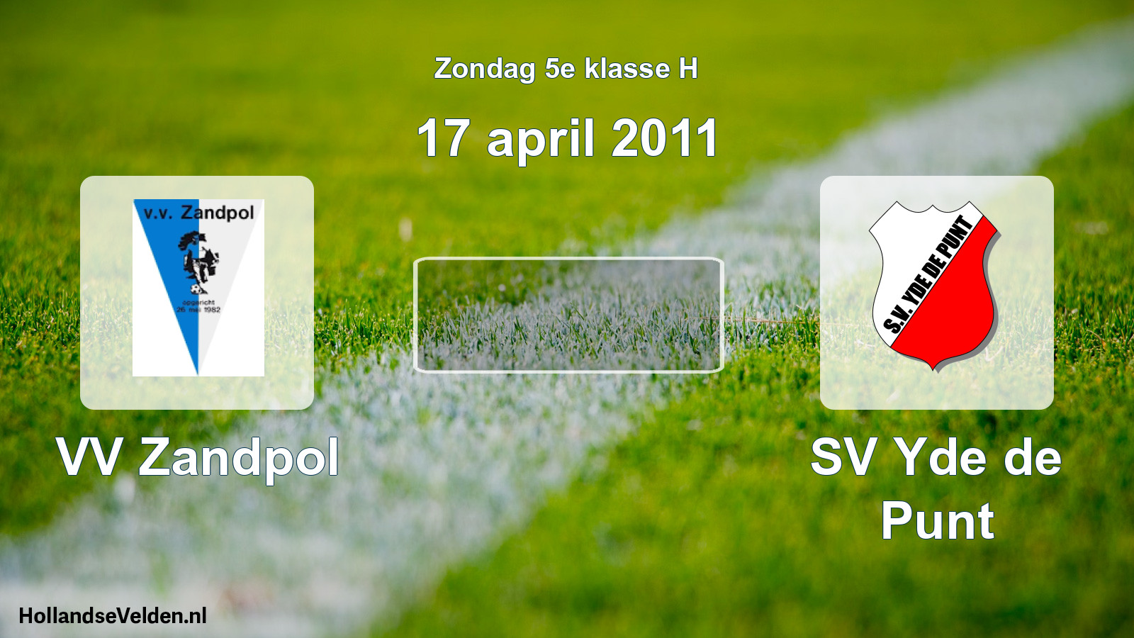 Geplande wedstrijd: VV Zandpol - SV Yde de Punt (17 april 2011)