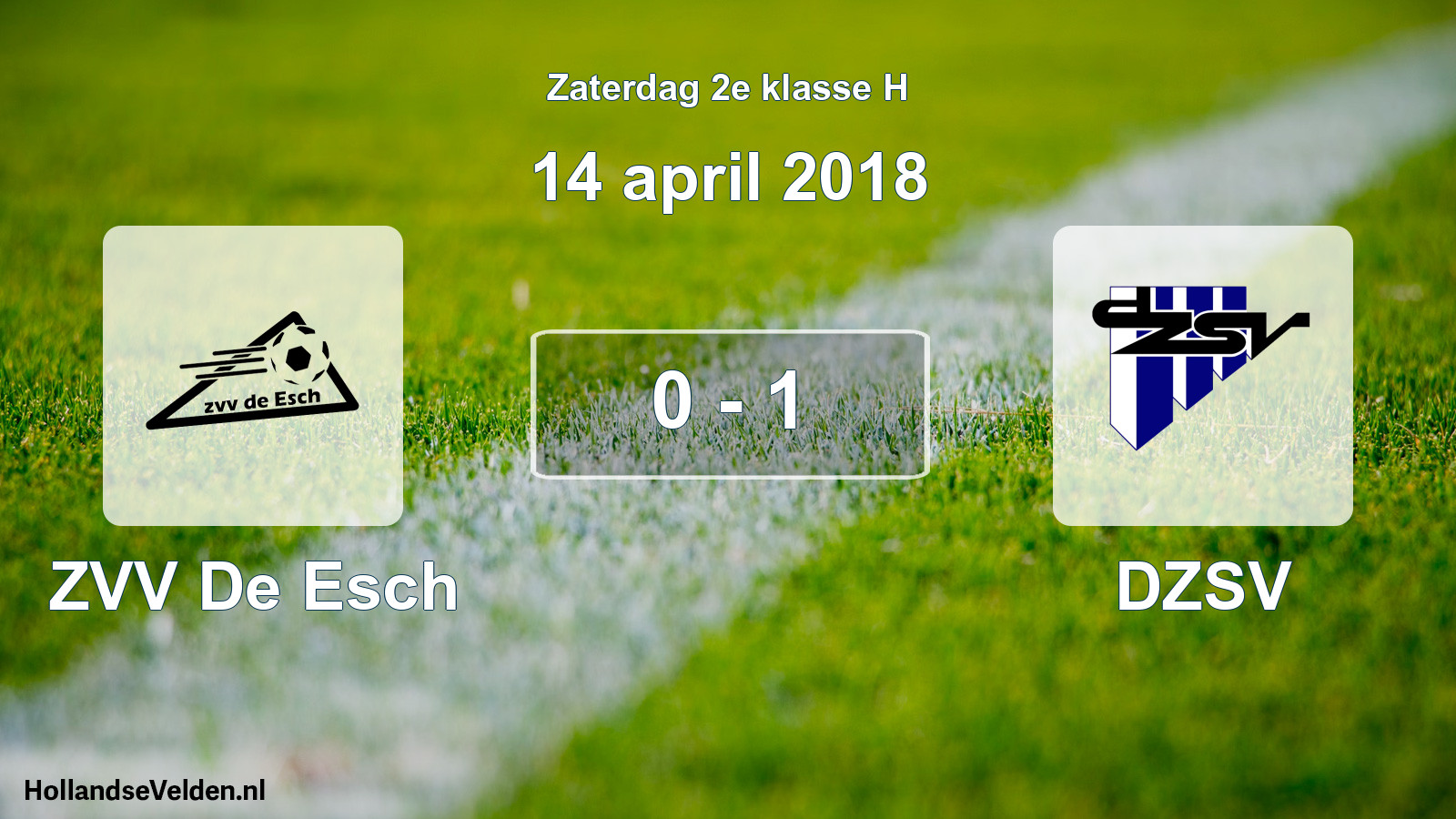 Total number of matches played: ZVV De Esch - DZSV 0 - 1 (14 April 2018)
