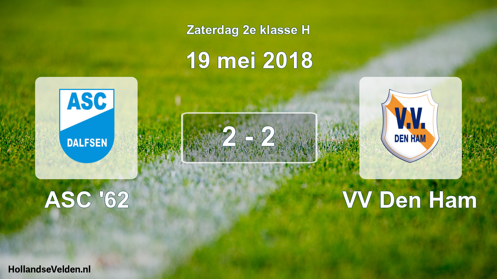 Total number of matches played: ASC '62 - VV Den Ham 2 - 2 (19 May 2018)