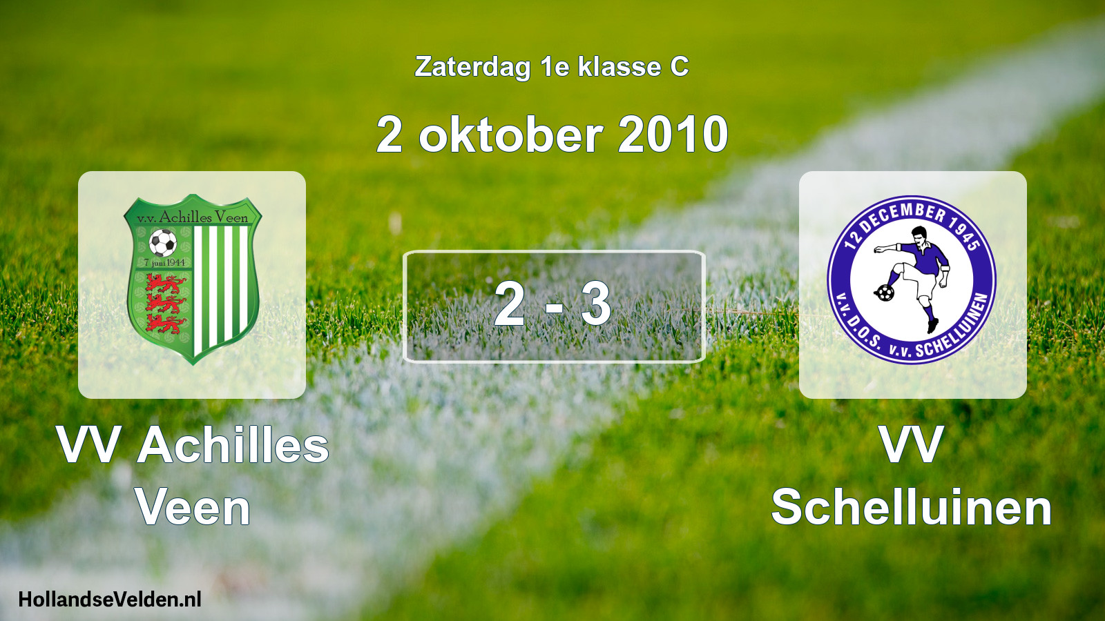 Total number of matches played: VV Achilles Veen - VV Schelluinen 2 - 3 (2 October 2010)