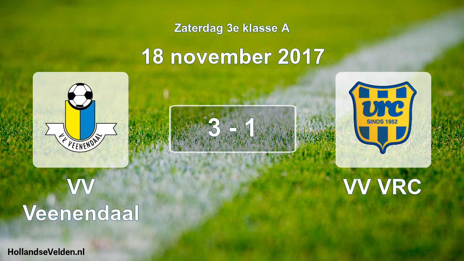 Total number of matches played: VV Veenendaal - VV VRC 3 - 1 (18 November 2017)