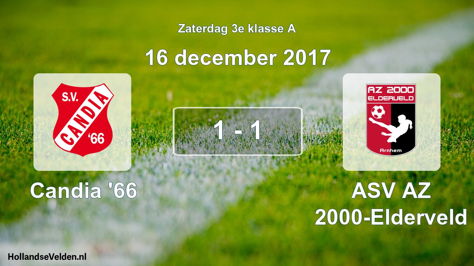 Total number of matches played: Candia '66 - ASV AZ 2000-Elderveld 1 - 1 (16 December 2017)