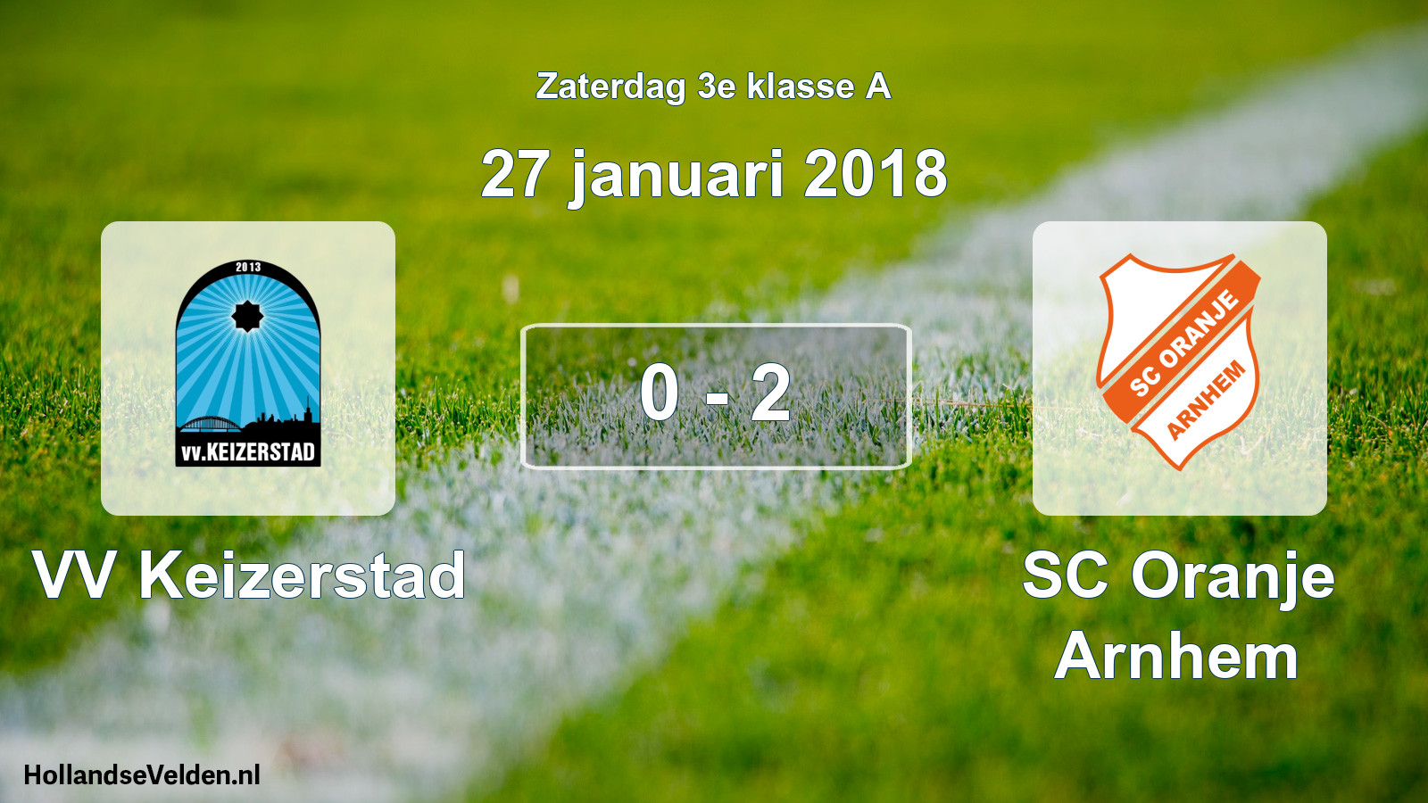 Total number of matches played: VV Keizerstad - SC Oranje Arnhem 0 - 2 (27 January 2018)