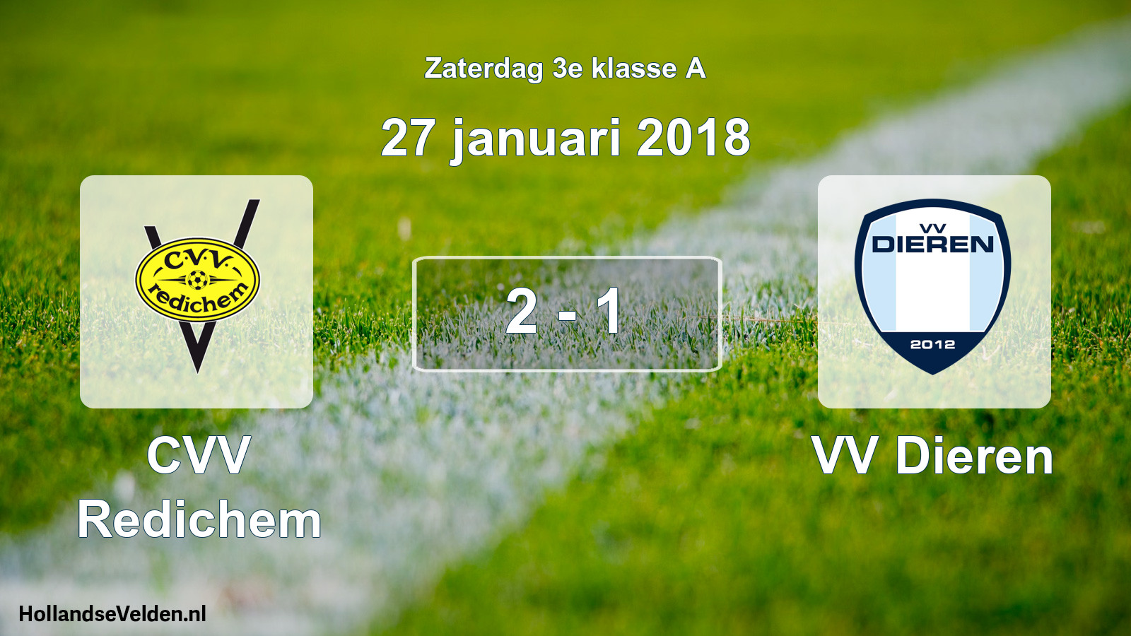 Total number of matches played: CVV Redichem - VV Dieren 2 - 1 (27 January 2018)