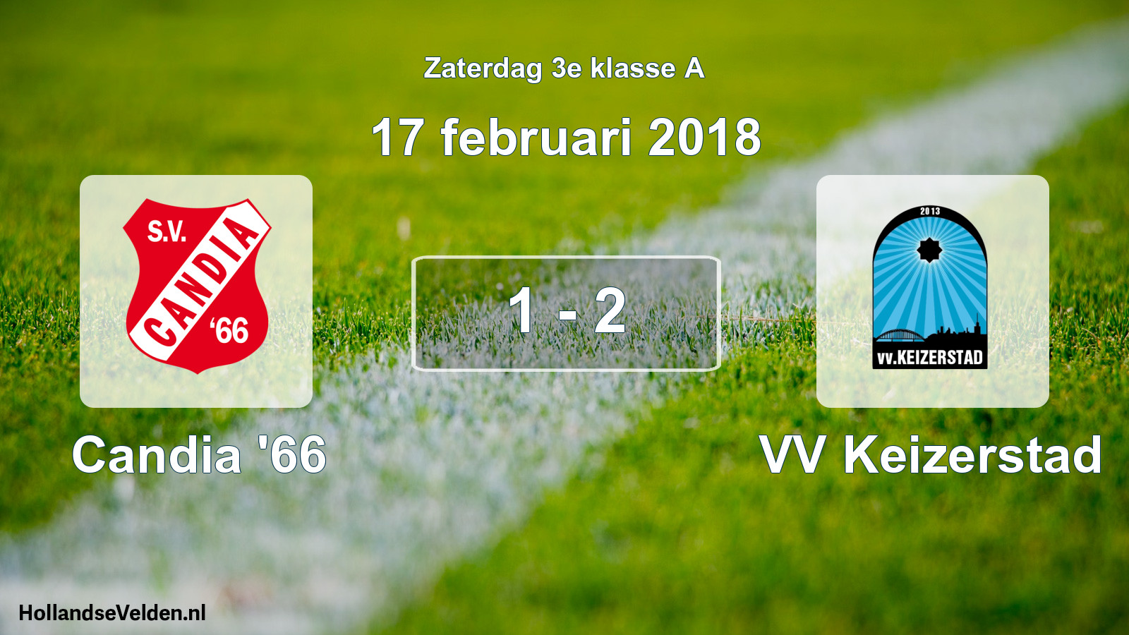 Total number of matches played: Candia '66 - VV Keizerstad 1 - 2 (17 February 2018)