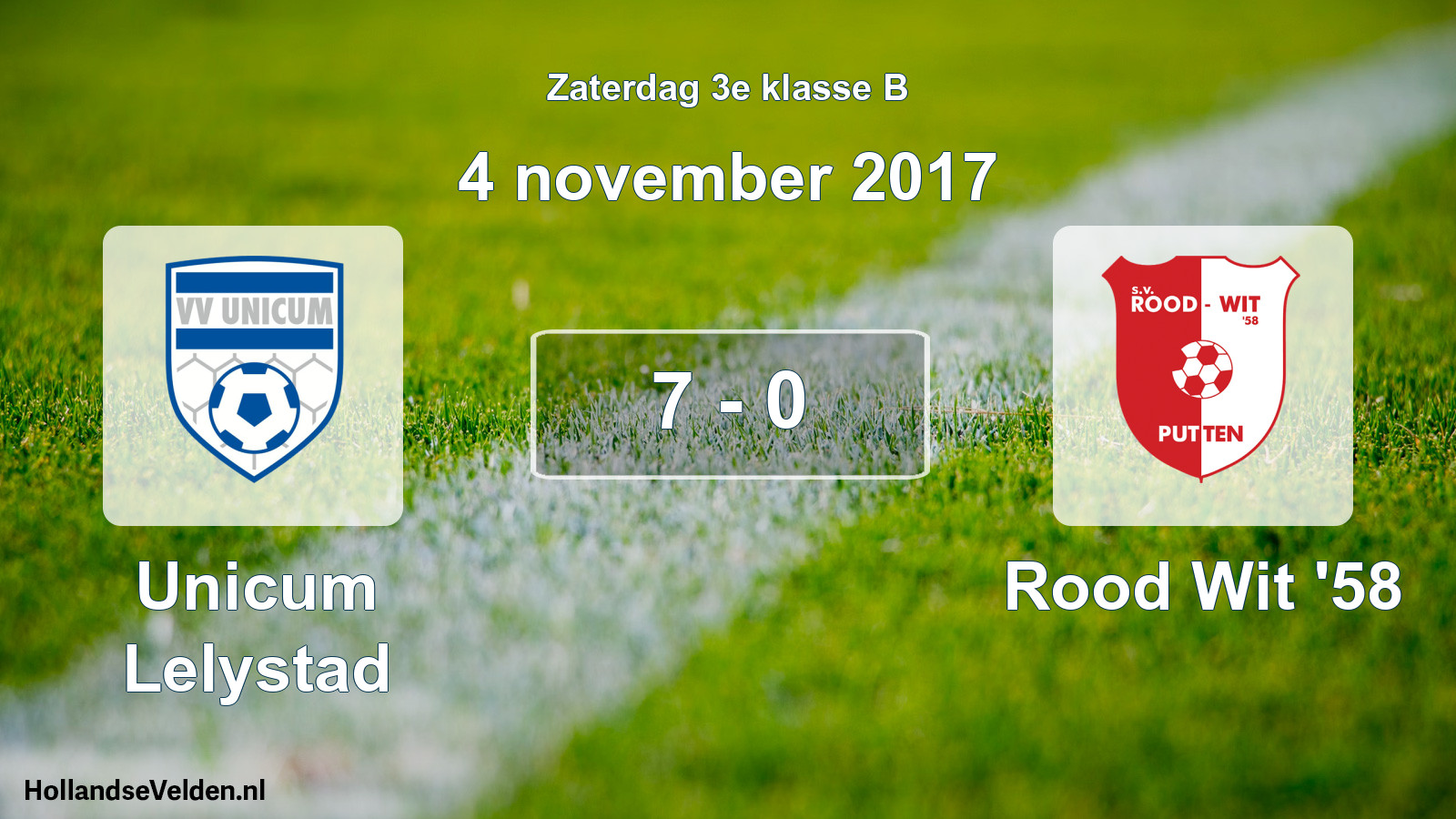 Total number of matches played: Unicum Lelystad - Rood Wit '58 7 - 0 (4 November 2017)