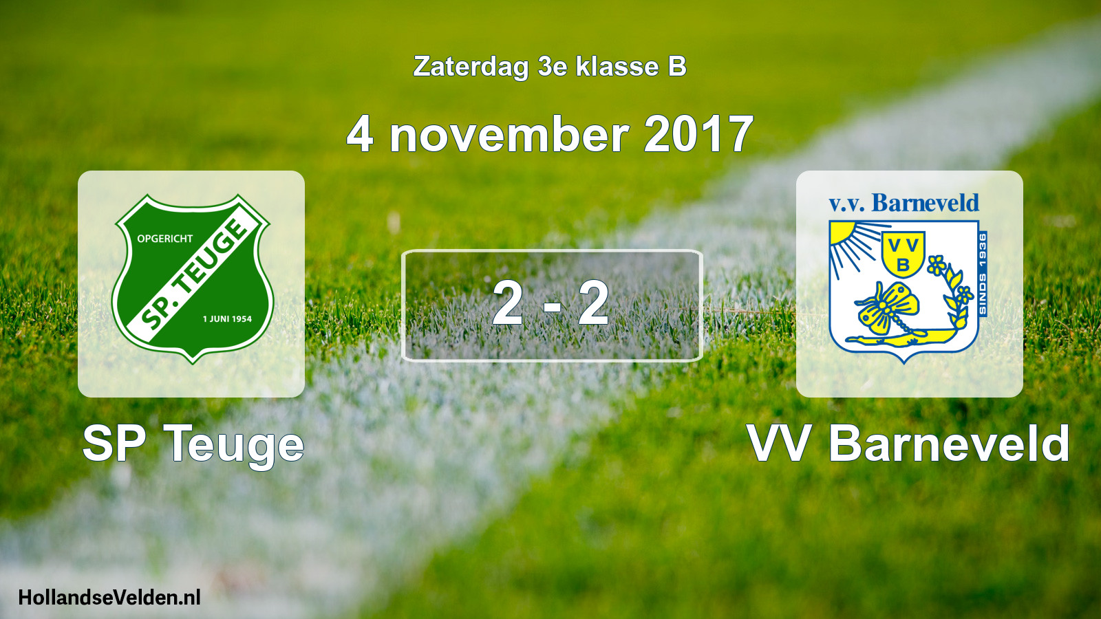 Total number of matches played: SP Teuge - VV Barneveld 2 - 2 (4 November 2017)