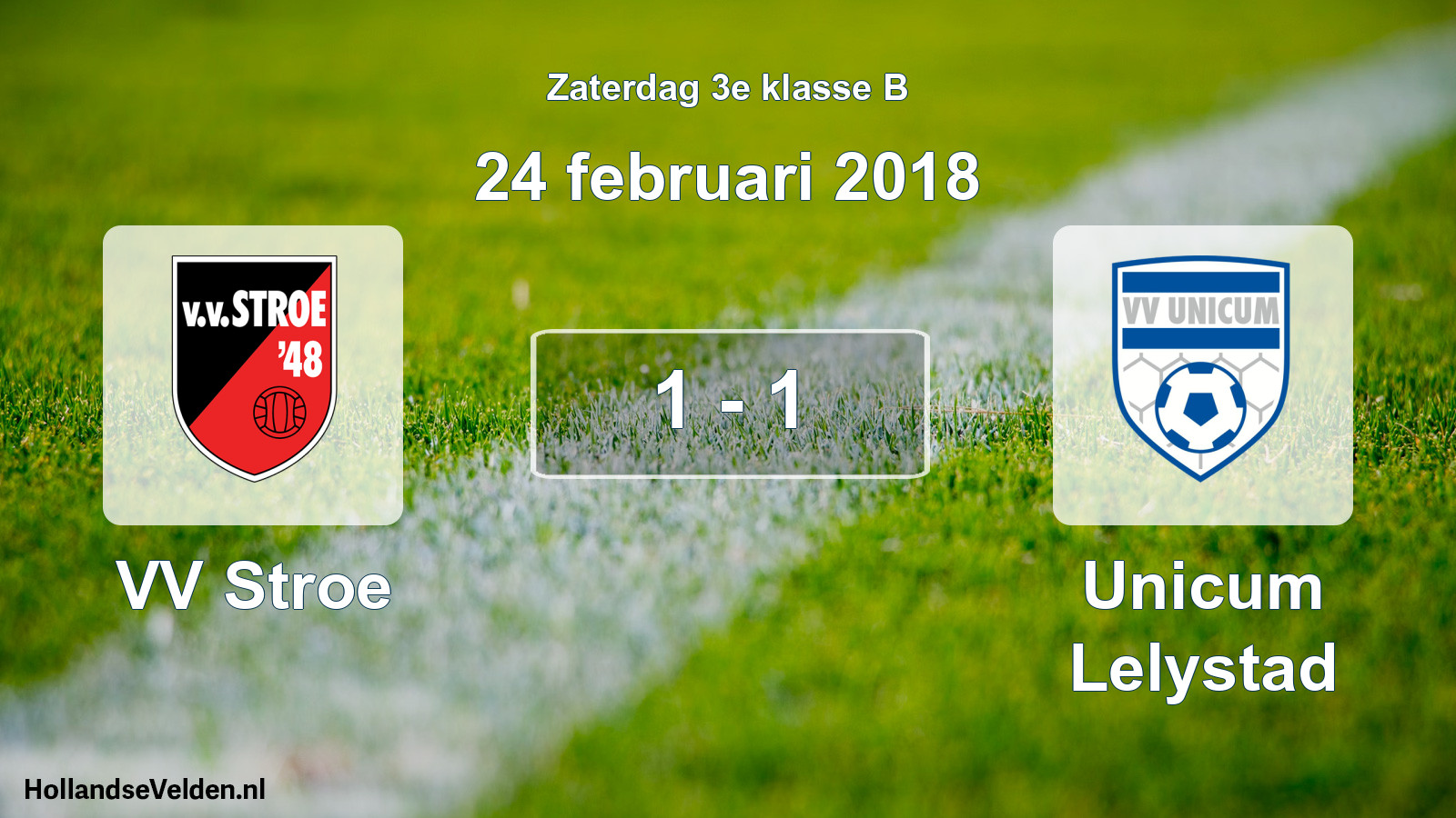 Total number of matches played: VV Stroe - Unicum Lelystad 1 - 1 (24 February 2018)
