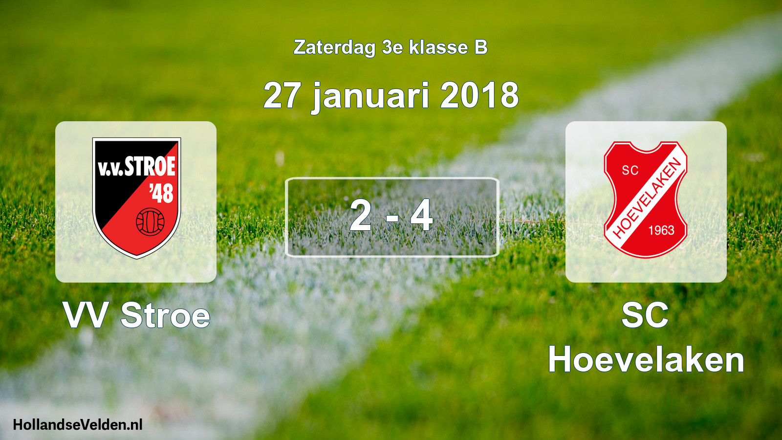 Total number of matches played: VV Stroe - SC Hoevelaken 2 - 4 (27 January 2018)