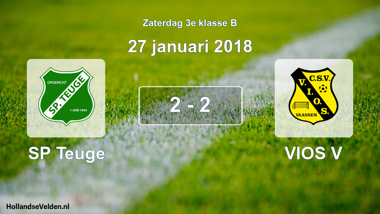 Total number of matches played: SP Teuge - VIOS V 2 - 2 (27 January 2018)
