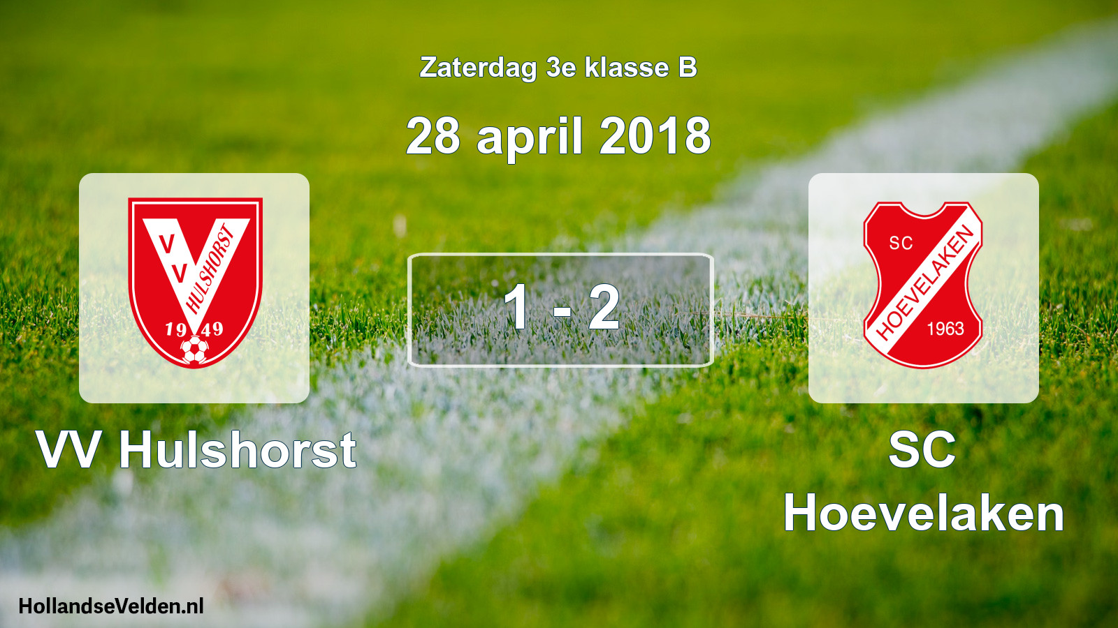 Total number of matches played: VV Hulshorst - SC Hoevelaken 1 - 2 (28 April 2018)