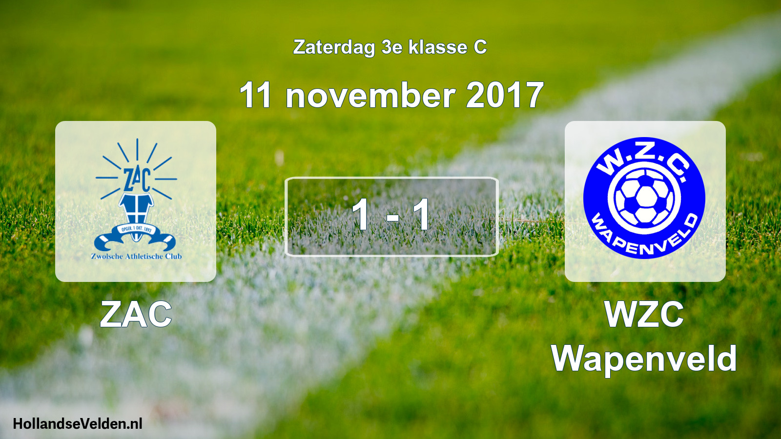 Total number of matches played: ZAC - WZC Wapenveld 1 - 1 (11 November 2017)