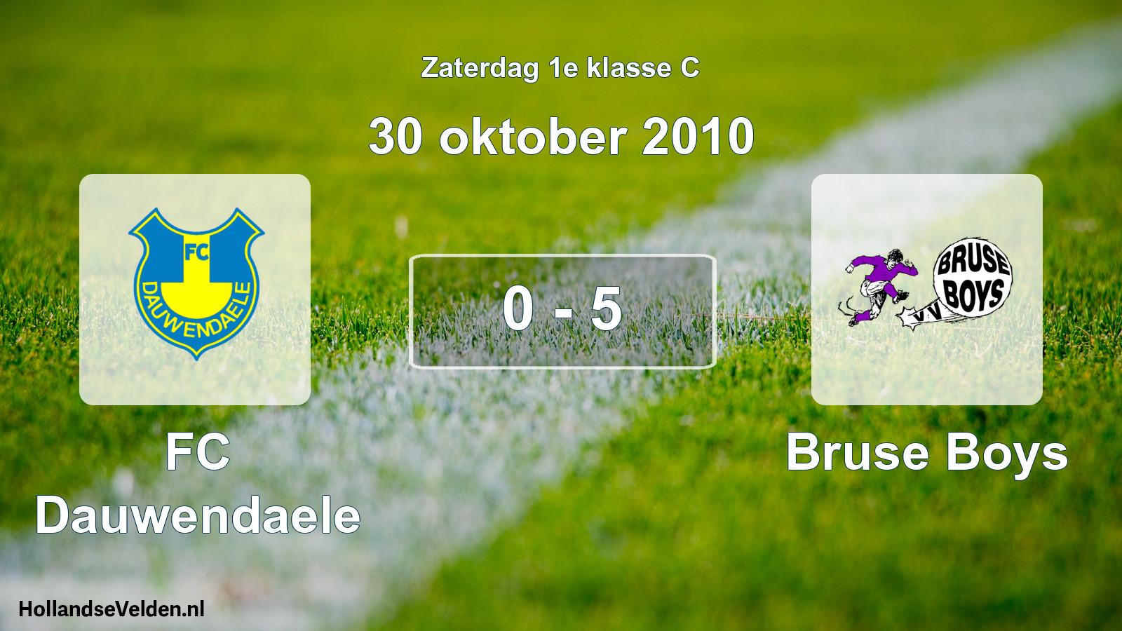 Total number of matches played: FC Dauwendaele - Bruse Boys 0 - 5 (30 October 2010)
