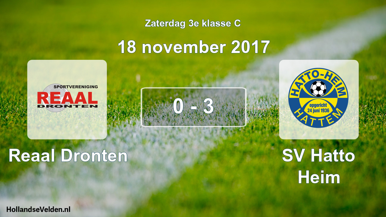 Total number of matches played: Reaal Dronten - SV Hatto Heim 0 - 3 (18 November 2017)
