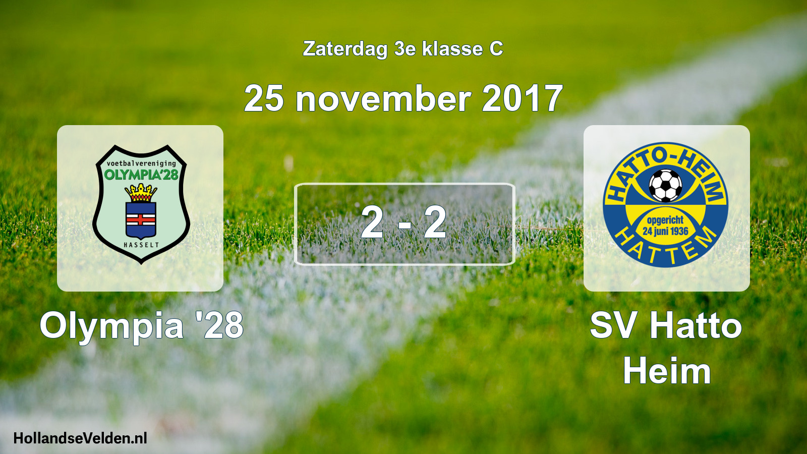Total number of matches played: Olympia '28 - SV Hatto Heim 2 - 2 (25 November 2017)