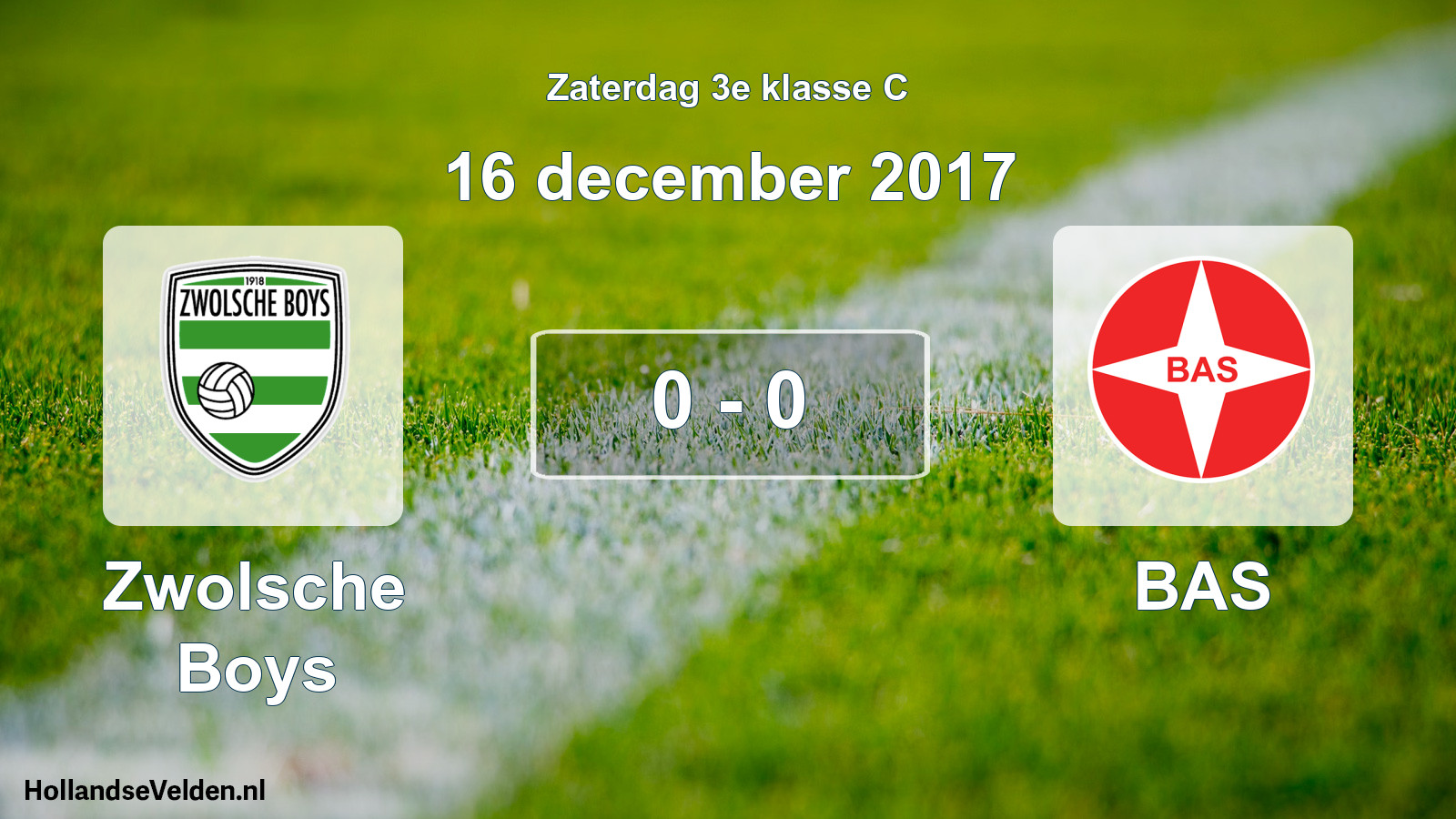 Total number of matches played: Zwolsche Boys - BAS 0 - 0 (16 December 2017)