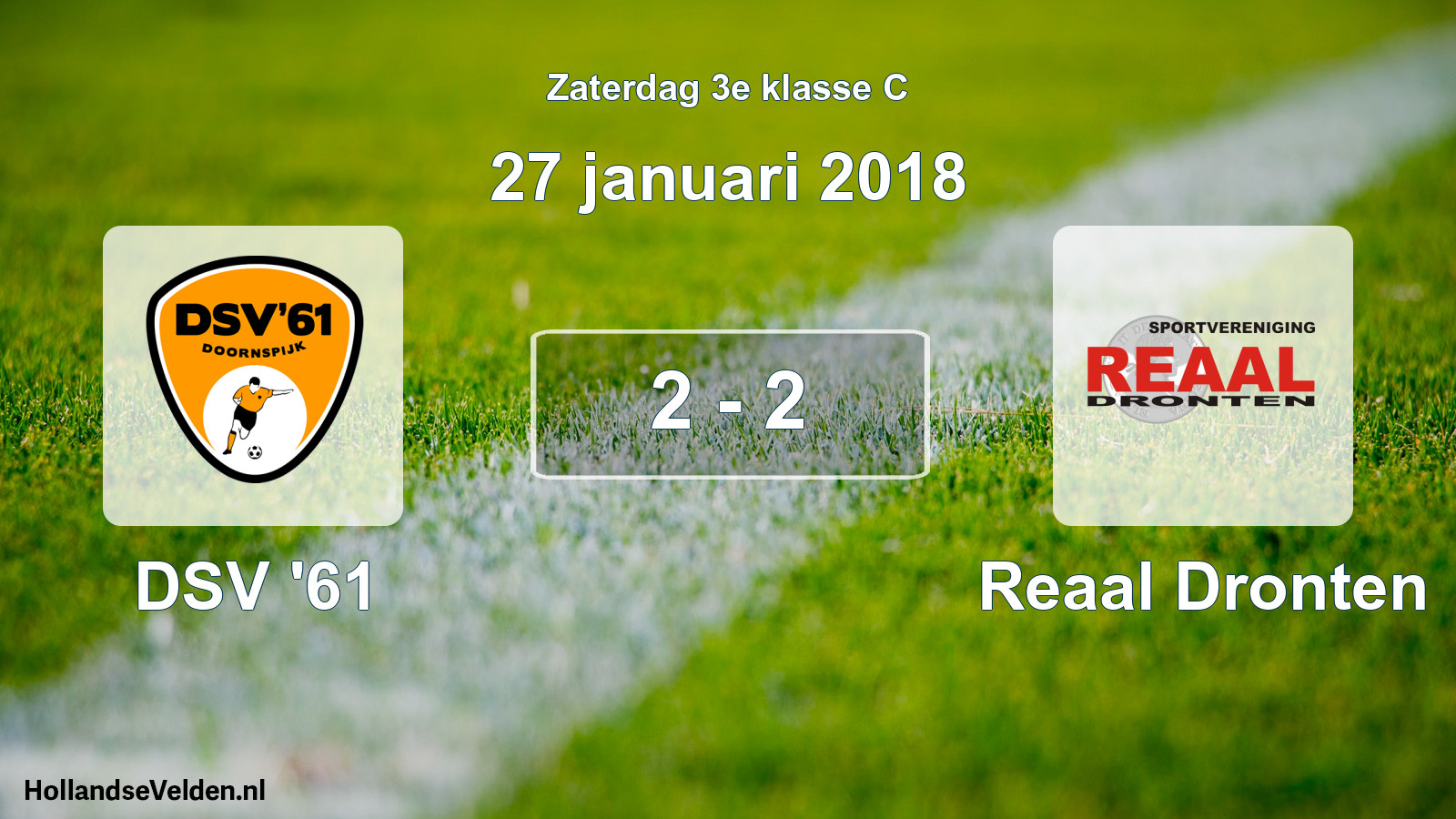 Total number of matches played: DSV '61 - Reaal Dronten 2 - 2 (27 January 2018)