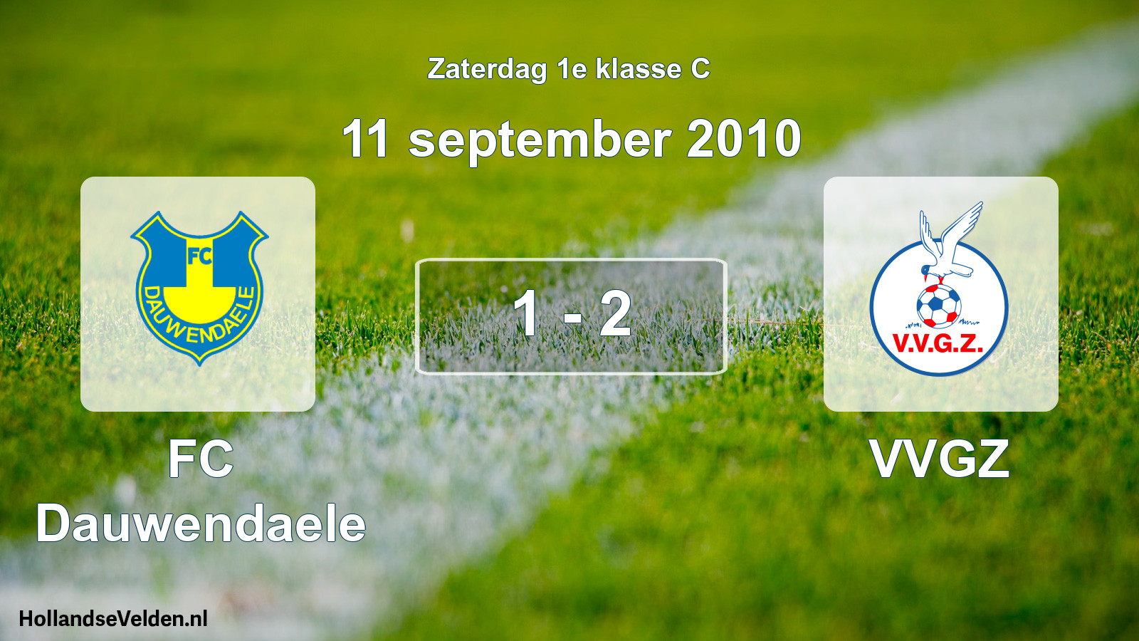 Total number of matches played: FC Dauwendaele - VVGZ 1 - 2 (11 September 2010)